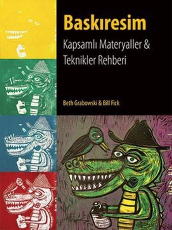 Baskıresim-Kapsamlı Materyaller ve Teknikler Rehberi