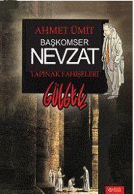 Başkomser Nevzat Tapınak Fahişeleri