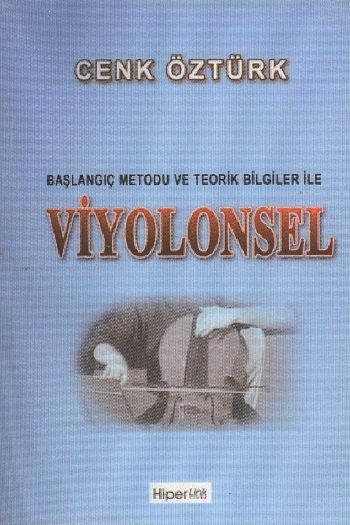 Başlangıç Metodu ve Teorik Bilgiler ile Viyolonsel