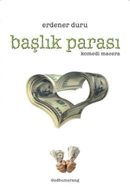 Başlık Parası Erdener Duru