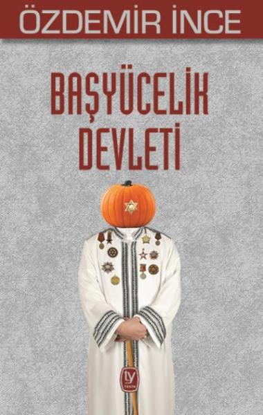 Başyücelik Devleti Özdemir İnce