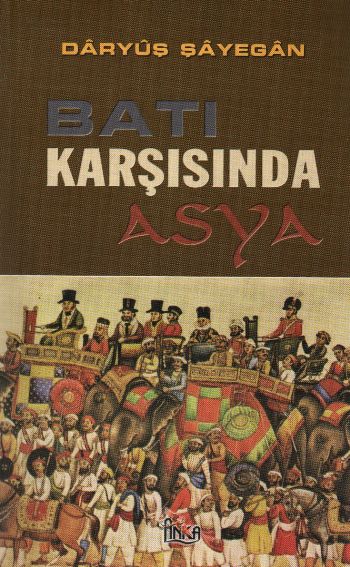 Batı Karşısında Asya