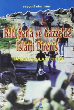 Batı Şeria ve Gazze'de İslami Direniş