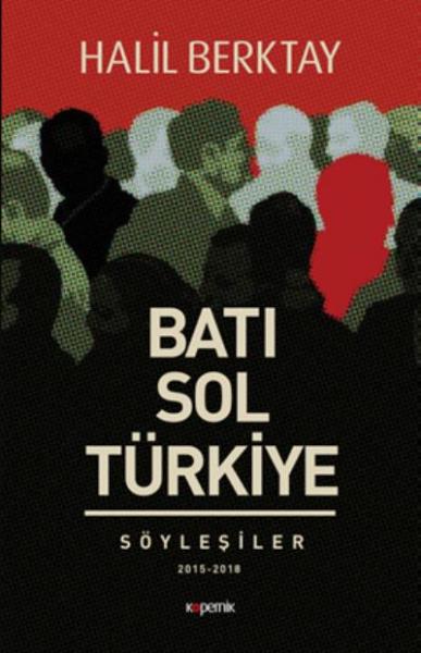 Batı Sol ve Türkiye Halil Berktay