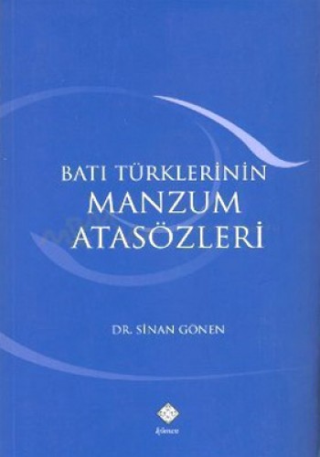 Batı Türklerinin Manzum Atasözleri