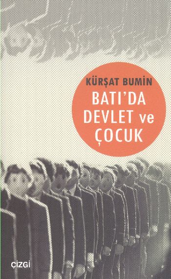Batıda Devlet ve Çocuk