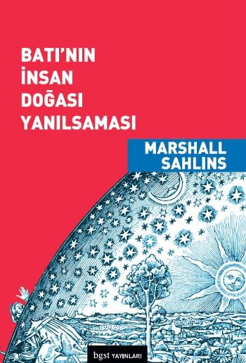 Batı'nın İnsan Doğası Yanılsaması