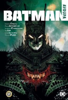 Batman :Avrupa(Ciltli) Brian Azzarello