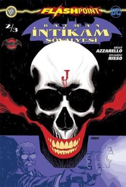 Batman İntikam Şövalyesi Sayı 2 - Flashpoint Brian Azzarello