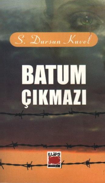 Batum Çıkmazı %17 indirimli S. Dursun Kuvel