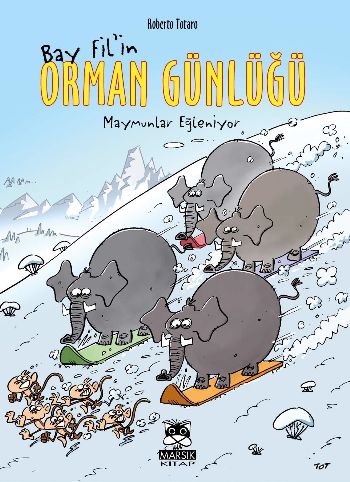 Bay Filin Orman Günlüğü Maymunlar Eğleniyor %17 indirimli Roberto Tota