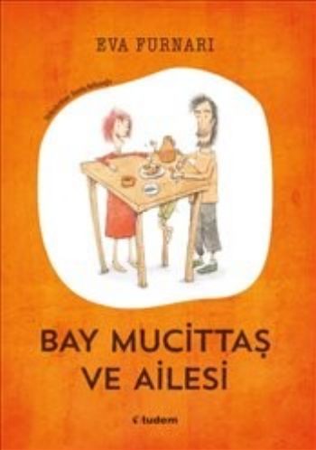 Bay Mucittaş ve Ailesi