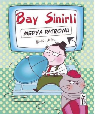 Bay Sinirli-Medya Patronu