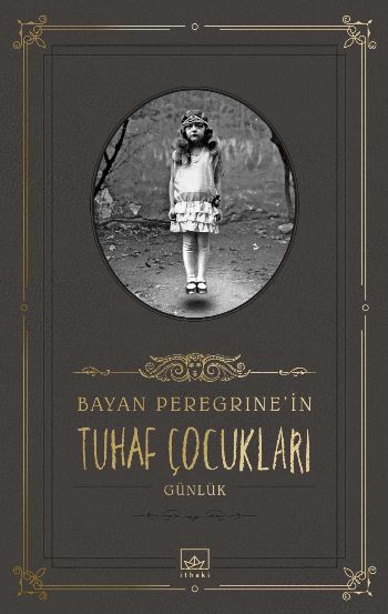 Bayan Peregrinein Tuhaf Çocukları Günlük