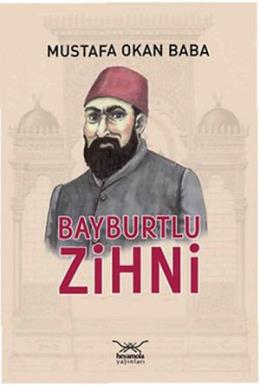 Bayburtlu Zihni %17 indirimli M.Okan Baba