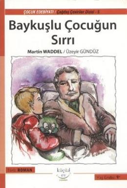 Baykuşlu Çocuğun Sırrı Martin Waddell