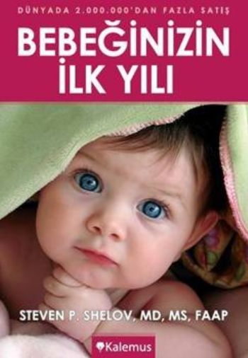 Bebeğinizin İlk Yılı %17 indirimli S.P.Shelov-R.E.Hannemann