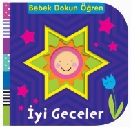Bebek Dokun Öğren-İyi Geceler %30 indirimli Kolektif Bebek Dokun Öğren-İyi Geceler %30 indirimli Kolektif