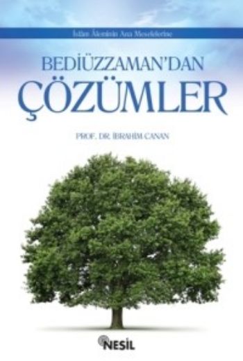 Bediüzzaman’dan Çözümler