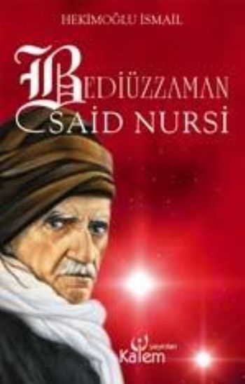 Bediüzzaman Said Nursi %17 indirimli Hekimoğlu İsmail