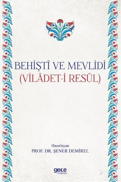 Behişti ve Mevlidi