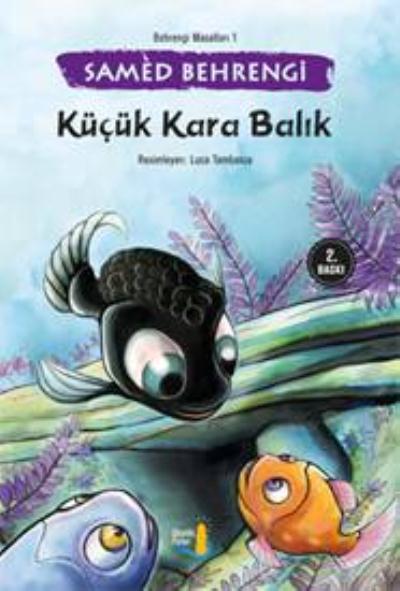 Behrengi Masalları 1 Küçük Kara Balık