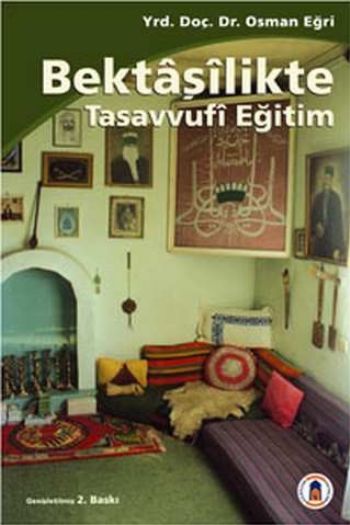 Bektaşilikte Tasavvufi Eğitim