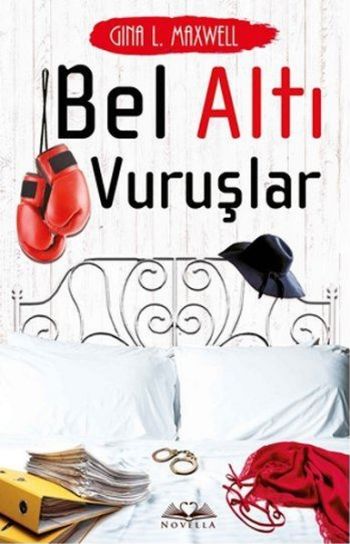 Bel Altı Vuruşlar Gina L.Maxwell