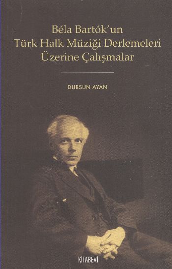 Türk Halk Müziği Derlemeleri Üzerine Çalışmalar %17 indirimli Dursun A