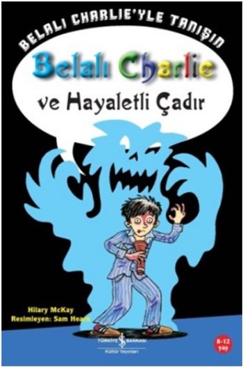 Belalı Charlie ve Hayaletli Çadır