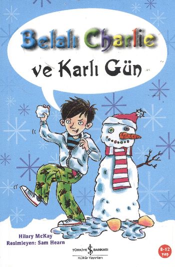 Belalı Charlie ve Karlı Gün