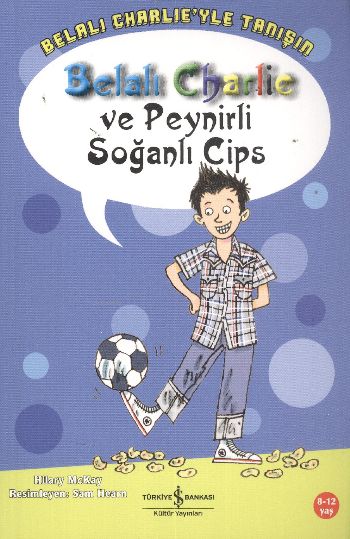 Belalı Charlie ve Peynirli Soğanlı Cips