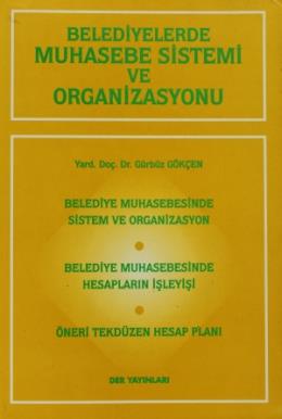 Belediyelerde Muhasebe Sistemi ve Organizasyonu