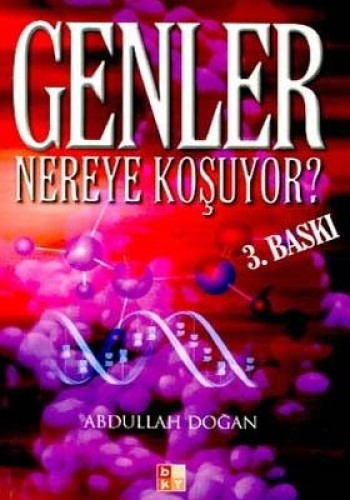 Genler Nereye Koşuyor? %17 indirimli Abdullah Doğan