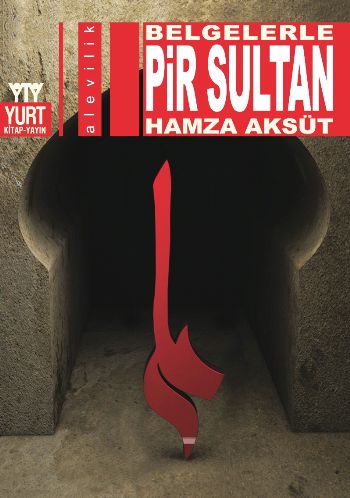 Belgelerle Pir Sultan %17 indirimli Hamza Aksüt