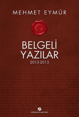 Belgeli Yazılar 2013-2015