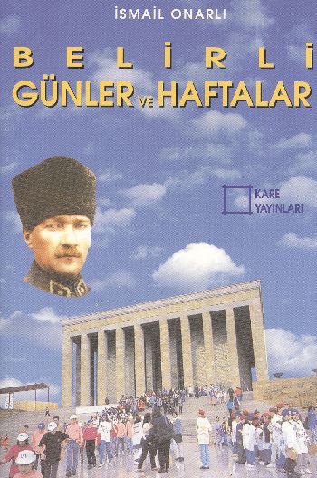 Kare Belirli Günler ve Haftalar (Küçük Boy) %17 indirimli İsmail Onarl