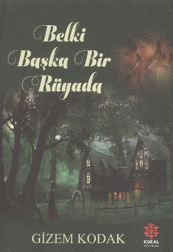 Belki Başka Bir Rüyada