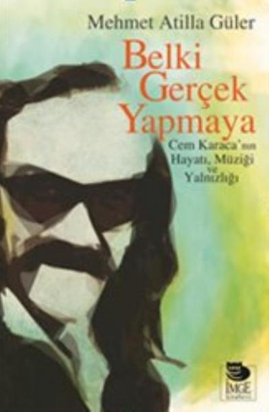 Belki Gerçek Yapmaya