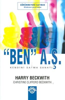 "Ben" A.Ş. Kendini Satma Sanatı %17 indirimli H.Beckwith-C.C.Beckwith