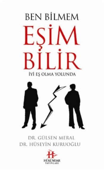 Ben Bilmem Eşim Bilir Gülsen Meral-Hüseyin Kuruoğlu