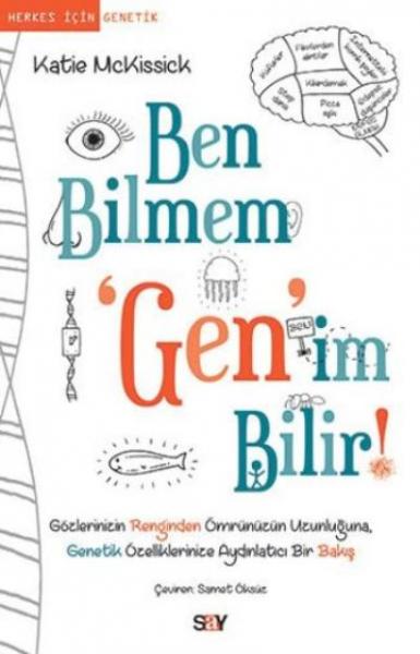 Ben Bilmem 'Gen'im Bilir Katie Mckissick