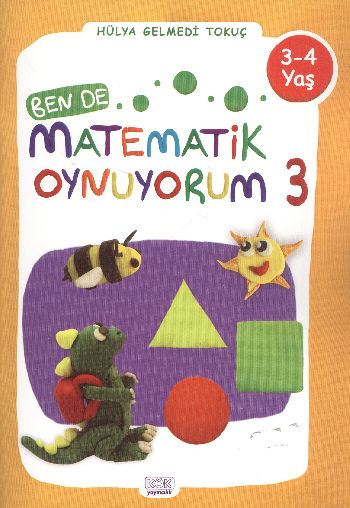 Ben De Matematik Oynuyorum-3 %17 indirimli Hülya Gelmedi Tokuç