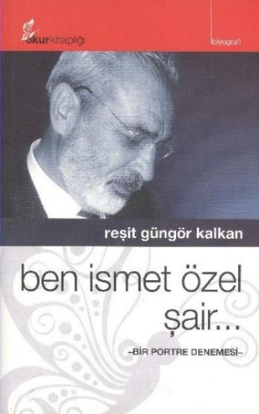 Ben İsmet Özel Şair...