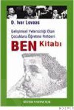 Ben Kitabı %17 indirimli O. Ivar Lovaas