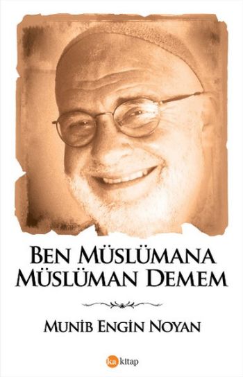 Ben Müslümana Müslüman Demem