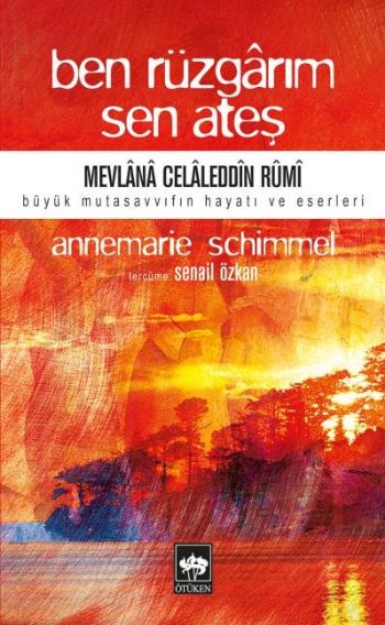 Ben Rüzgarım Sen Ateş %17 indirimli Annemarie Schimmel