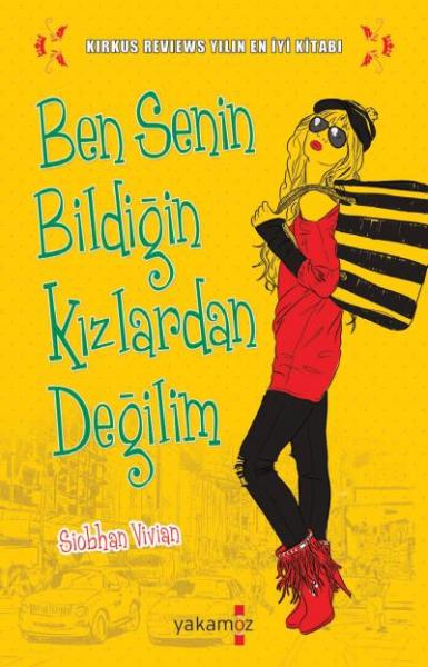 Ben Senin Bildiğin Kızlardan Değilim