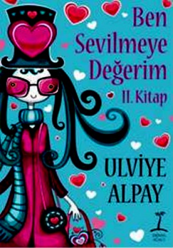 Ben Sevilmeye Değerim 2. Kitap