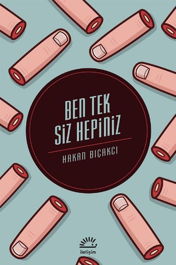 Ben Tek Siz Hepiniz %17 indirimli Hakan Bıçakcı